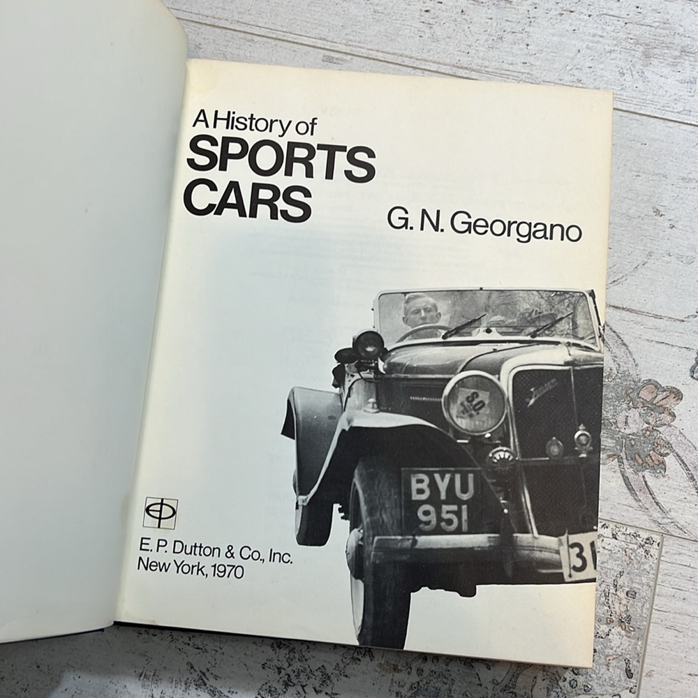 A History of Sports Cars by G. N. Georgano Vintage Book